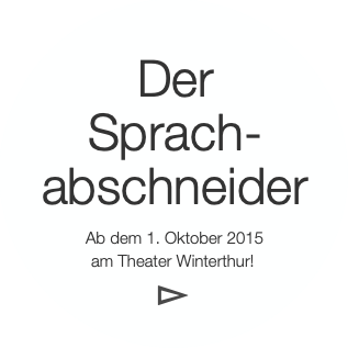 Der
 Sprach-
 abschneider
 Ab dem 1. Oktober 20