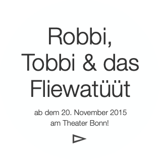 Robbi, Tobbi & das Fliewatüüt ab dem 20. Nov