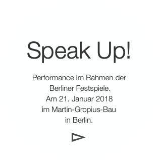 Speak Up!Performance im Rahmen der Berliner